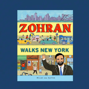Zohran Walks New York Picture Book | Friends Nyc Brooklyn Ny